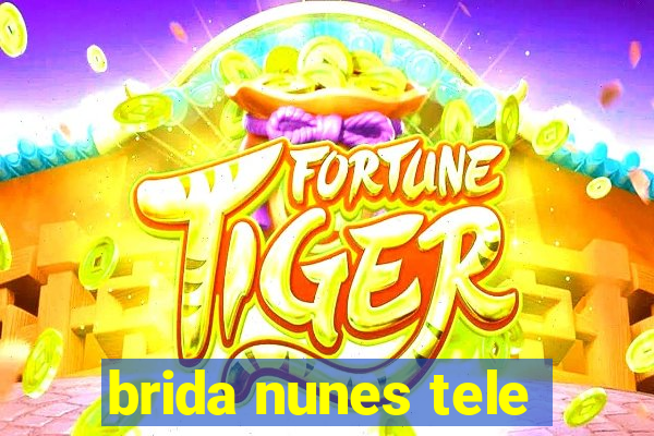 brida nunes tele